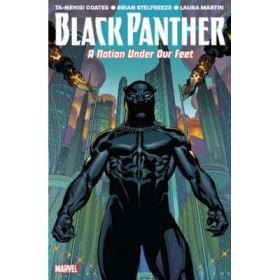 Black Panther Vol. 1: A Nation Under Our Feet - Ta-Nehisi Coates