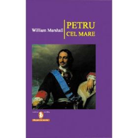 Petru cel Mare - William Marshall