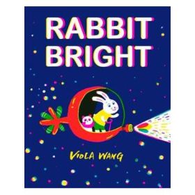 Rabbit Bright - Viola Wang