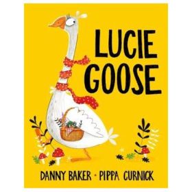 Lucie Goose - Danny Baker