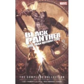 Black Panther: The Man Without Fear - The Complete Collection - David Liss