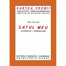 Satul meu - Ion Pillat