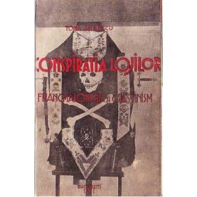 Conspiratia lojilor - Toma Petrescu