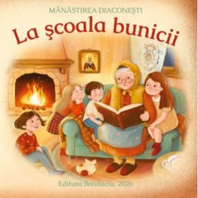 La scoala bunicii