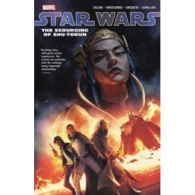 Star Wars Vol. 11: The Scourging Of Shu-torun - Kieron Gillen