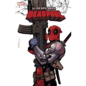Despicable Deadpool - Gerry Duggan