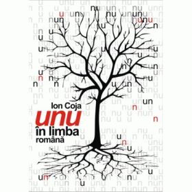 Unu in limba romana - Ion Coja