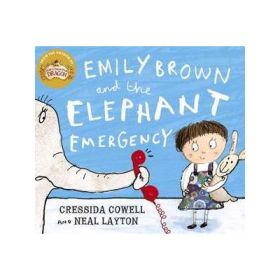 Emily Brown and the Elephant Emergency - Cressida Cowell