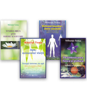 Pachet carti Mihaita Toma ( 4 volume ) Apa miracolul vietii Dezintoxicarea fizica si psihica Sistemul imunitar - Cheia sanatatii si Vindecarea prin iubire si iertare