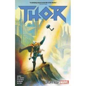 Thor Vol. 3: War's End - Jason Aaron