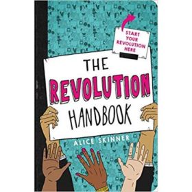 The Revolution Handbook - Alice Skinner