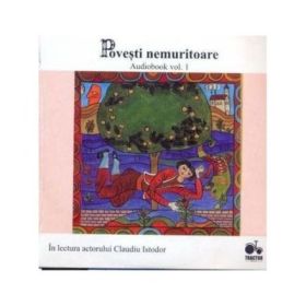 Povesti nemuritoare - Vol. 1 - Audiobook