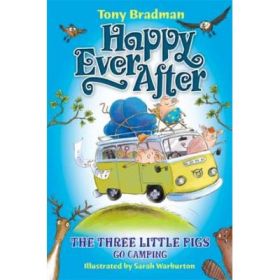 The Three Little Pigs Go Camping - Tony Bradman