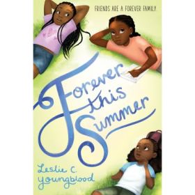 Forever This Summer - Leslie Youngblood