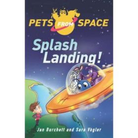 Splash-Landing! - Jan Burchett, Sara Vogler
