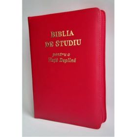 Biblia de studiu pentru o viata deplina. Editie de lux, coperta piele rosie, cu fermoar, aurie, index de cautare, LPI167