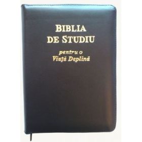 Biblia de studiu pentru o viata deplina. Coperta din piele neagra, fermoar si index, LPI130