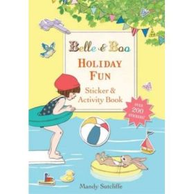 Belle &amp; Boo: Holiday Fun Sticker &amp; Activity Book - Mandy Sutcliffe