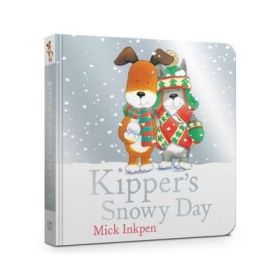 Kipper's Snowy Day Board Book - Mick Inkpen