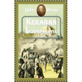 Keraban incapatanatul - Jules Verne