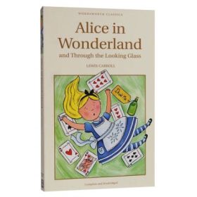 Alice's Adventures in Wonderland &amp; Through the Looking Glass - Lewis Carroll