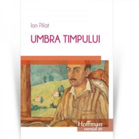 Umbra timpului - Ion Pillat