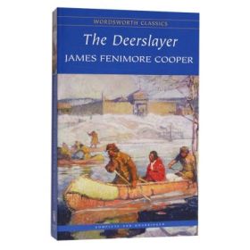 Deerslayer - James Fenimore Cooper