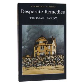 Desperate Remedies - Thomas Hardy