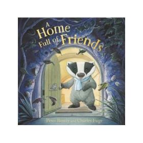 A Home Full of Friends - Peter Bently