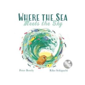 Where the Sea Meets the Sky - Peter Bently