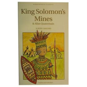 King Solomon's Mines &amp; Allan Quatermain - H. Rider Haggard