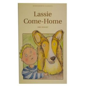 Lassie Come Home - Eric Knight