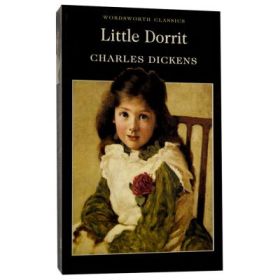 Little Dorrit - Charles Dickens