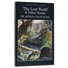 Lost World and Other Stories - Sir Arthur Conan Doyle