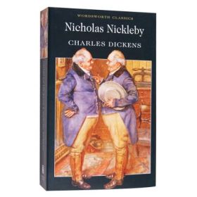 Nicholas Nickleby - Charles Dickens