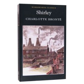 Shirley - Charlotte Bronte