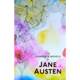 The Complete Novels - Jane Austen