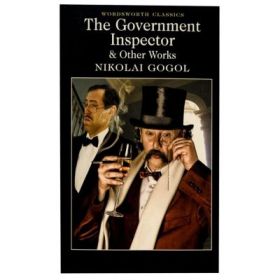 The Government Inspector &amp; Other Works - Nikolai Gogol