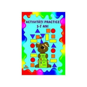 Activitati practice 5-7 ani