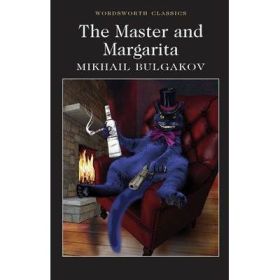 The Master and Margarita - Mikhail Afanasevich Bulgakov