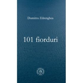 101 fiorduri - Dumitru Zdrenghea