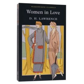 Women in Love - D. H. Lawrence