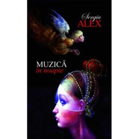 Muzica in noapte - Sergiu Alex
