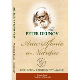 Arta sfanta a nutritiei - Peter Deunov