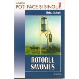 Rotorul savonius - Heinz Schulz