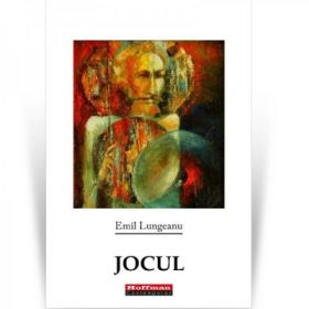 Jocul - Emil Lungeanu