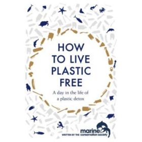 How to Live Plastic Free - Luca Bonaccorsi