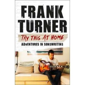 Try This At Home - Frank Turner