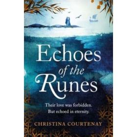 Echoes of the Runes - Christina Courtenay