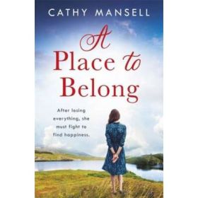 A Place to Belong - Cathy Mansell